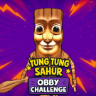 Tung Tung Sahur: Obby Challenge